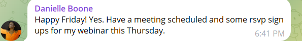 Danielle Boone: meeting scheduled and RSVP signups for her webinar